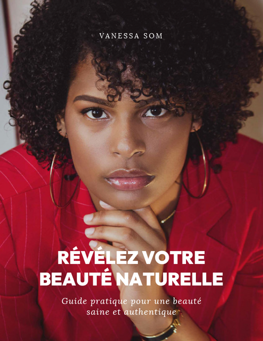 Révélez votre beauté naturelle